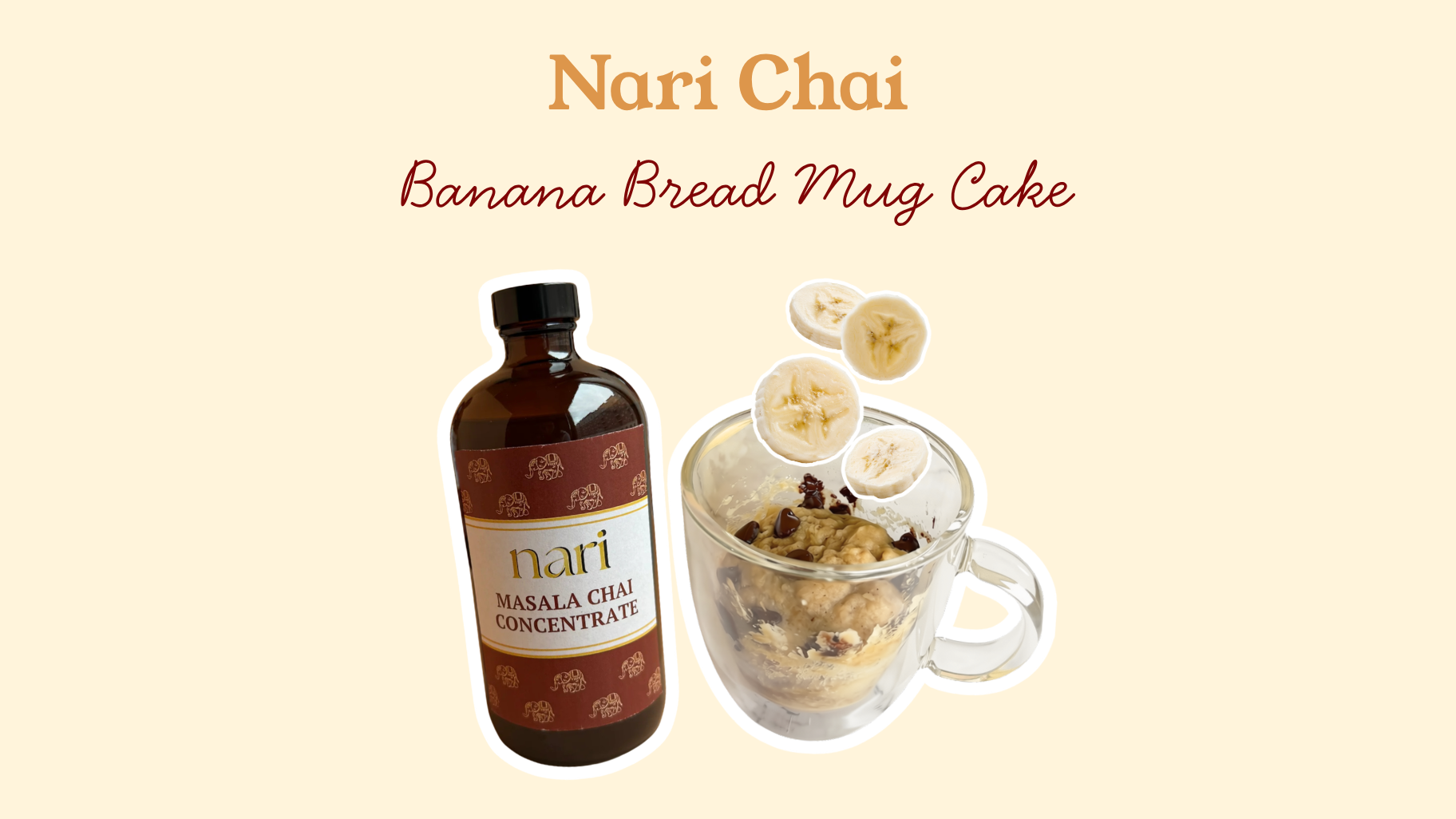 Nari Chai Banana Bread Mug Cake - Ready in 5 minutes